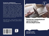 Shatirah Akib (U. A.) | Razwitie Amfibijnoj Arhitektury W Velikobritanii | Buch
