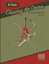 Charting the Course Christmas Collecti..., Fraley, Ryan