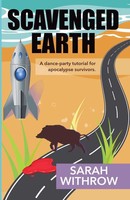 Scavenged Earth Sarah Withrow Taschenbuch Scavenged Earth Englisch 2025