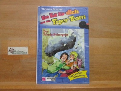 Ein Fall für dich und das Tiger-Team; Teil: Fall 2., Der Pferde-Poltergeist : [m