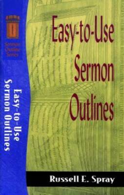Easy-to-Use Sermon Outlines (Sermon Outline Series) - Paperback - GOOD