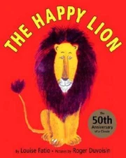 The Happy Lion - Hardcover By Fatio, Louise - GOOD