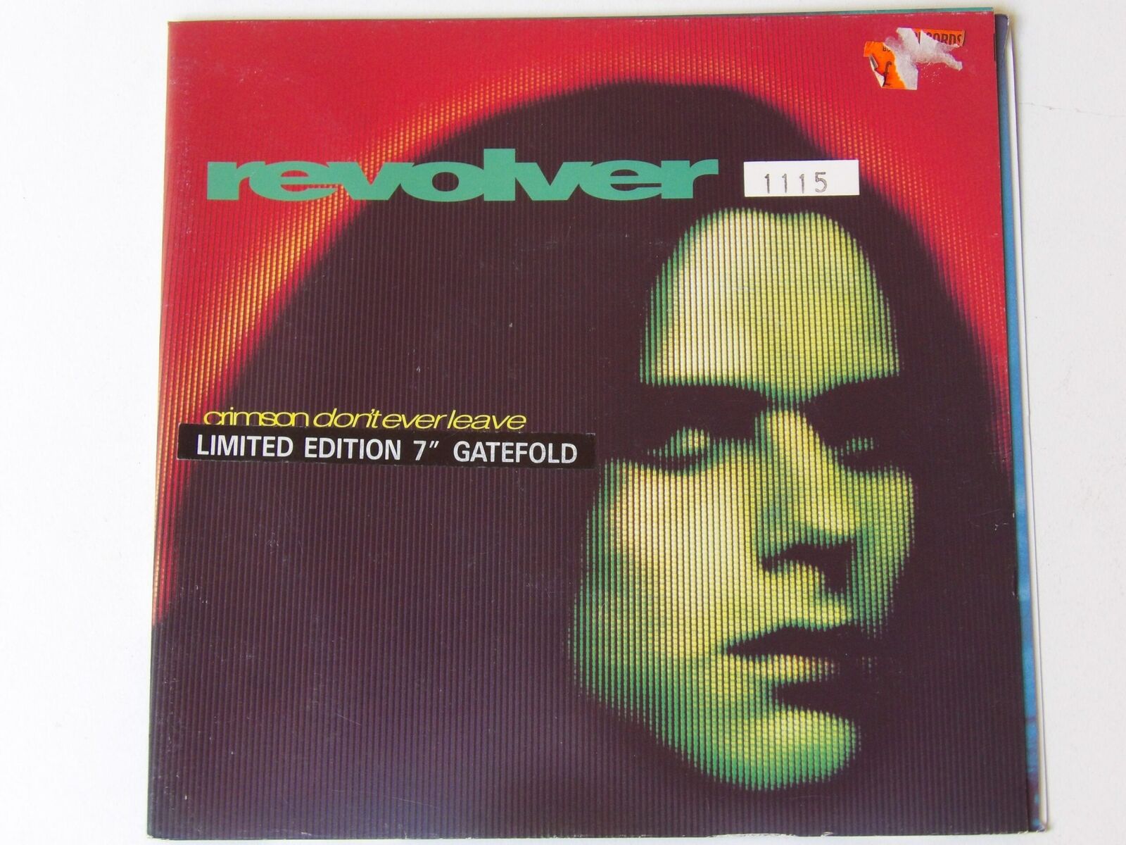 Revolver:  Crimson / Don't Ever Leave 1991  Near Mint Ltd Numbered  7"