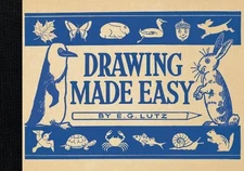 Drawing Made Easy by Lutz, E G 1910552208 The Fast Free Shipping