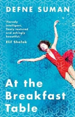 Defne Suman At the Breakfast Table (Paperback)
