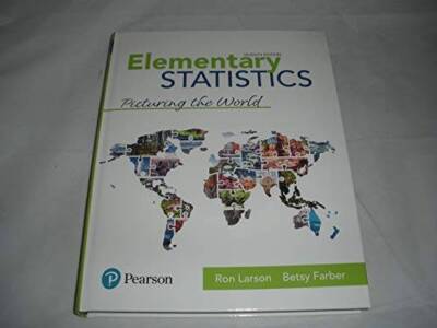 Elementary Statistics: Picturing the World 7th Edition Student Edition - GOOD