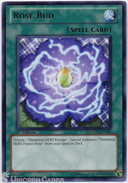 LCGX-EN105 Rose Bud Rare 1st Edition Mint YuGiOh Card