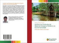 Clebson De Sousa Peixoto | AnáLise Da ProduçãO De Material IndíGena DidáTico...