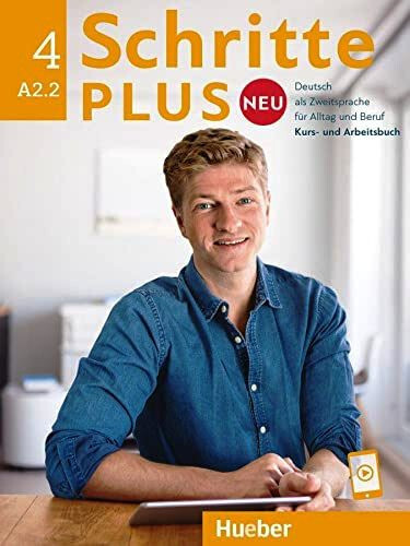 Hueber SCHRITTE PLUS NEU 4 Kursbuch & Arbeitsbuch A2.2 mit Audios online @ NEW