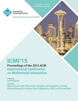 ICMI 15 Confere ICMI 15 17th ACM International Conference at Multi (Taschenbuch)
