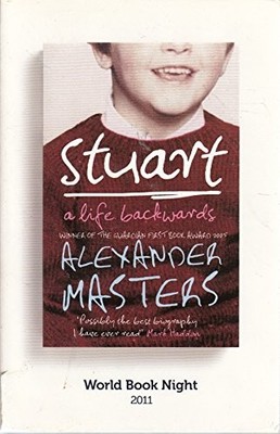 Alexander Masters - Stuart   A Life Backwards - Paperback - H245z