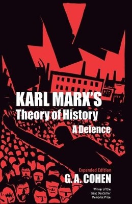 Gerald A. Cohen Karl Marx's Theory of History (Paperback)
