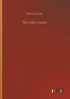 Henry James | The Jolly Corner | Taschenbuch | Englisch (2018) | 40 S.