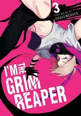 I'm the Grim Reaper, Vol. 3, ,  Paperback