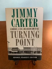 Jimmy Carter- Signed Book (Advanced Readers Copy)