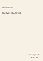 Samuel Butler | The Way Of All Flesh | Buch | Englisch (2026)