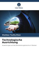 Technologische Ausrichtung Shahbaz Taufiq Khan Taschenbuch 76 S. Deutsch 2026