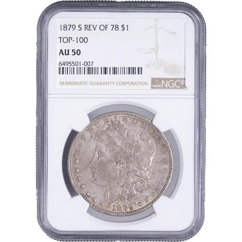 1879-S $1 Morgan Silver Dollar - Reverse of '78 - Top 100 VAM ~ NGC AU 50