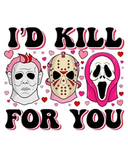 Valentine's Day Direct to Film Print - Kill For You