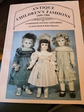 Antique Childrens Fashion 1880-1900 A Handbook For Doll Costumes