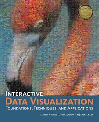 Interactive Data Visualization: Foundations, Techniques, and Applications - GOOD