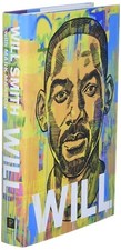 Will By Will Smith Hardcover Book With Vibrant Dust Jacket Artwork