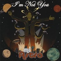 Audio Cd - Mc Astro - I'm Not You - Cd Baby -D- Neu