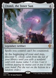 Chimil, the Inner Sun - 137 - Commander: Lorwyn Eclipsed - Mythic