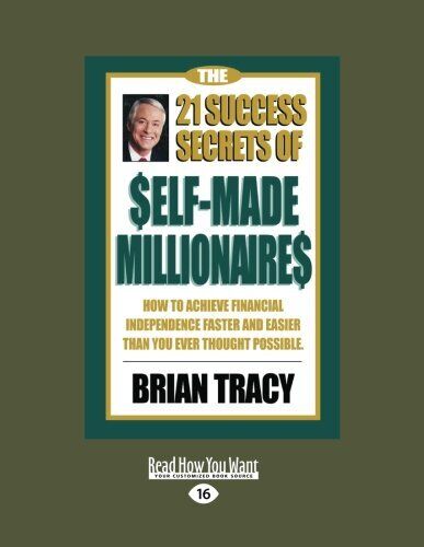 THE 21 SUCCESS SECRETS OF SELF-MADE MILLIONAIRES: HOW TO By Brian Tracy **NEW** - Picture 1 of 1