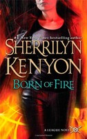 Born Of Fire (the League, Book 2) By Sherrilyn Kenyon, (mass Market Paperback), on sale Born Of Fire (the League, Book 2) By Sherrilyn Kenyon, (mass Market Paperback), on sale