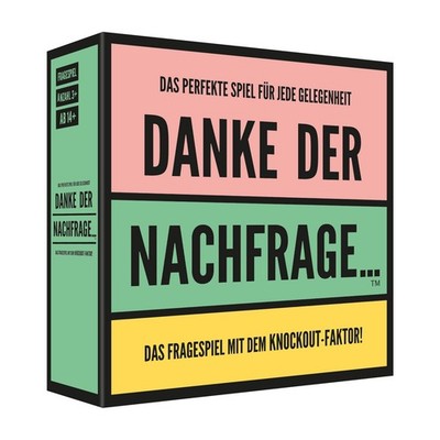 Danke der Nachfrage Das Partyspiel mit dem Knockout-Faktor!
