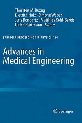 Advances in Medical Engineering by Thorsten M Buzug: New
