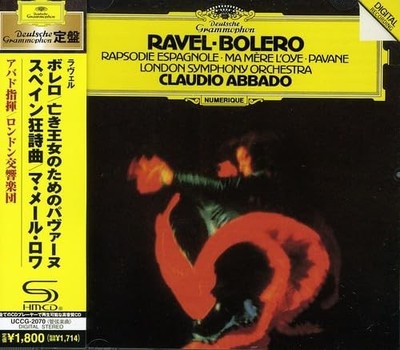Claudio Abbado Ravel: Bolero -Rapsodie Espagnole-Ma Mere L'Oye- Pavane SHM-CD