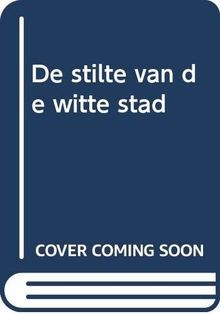 De stilte van de witte stad  von García Sáenz de Urturi,... | Buch | Zustand gut