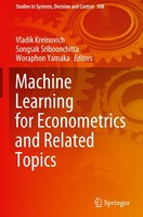 Machine Learning For Econometrics And Related Topics Woraphon Yamaka
