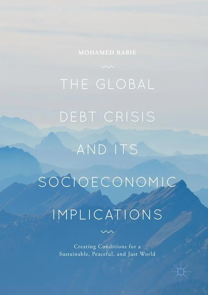 The Global Debt Crisis And Its Socioeconomic Implications Mohamed Rabie Buch-image