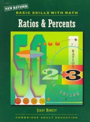 Basic Skills With Math: Ratios & Percents Cambridge Adult Educati