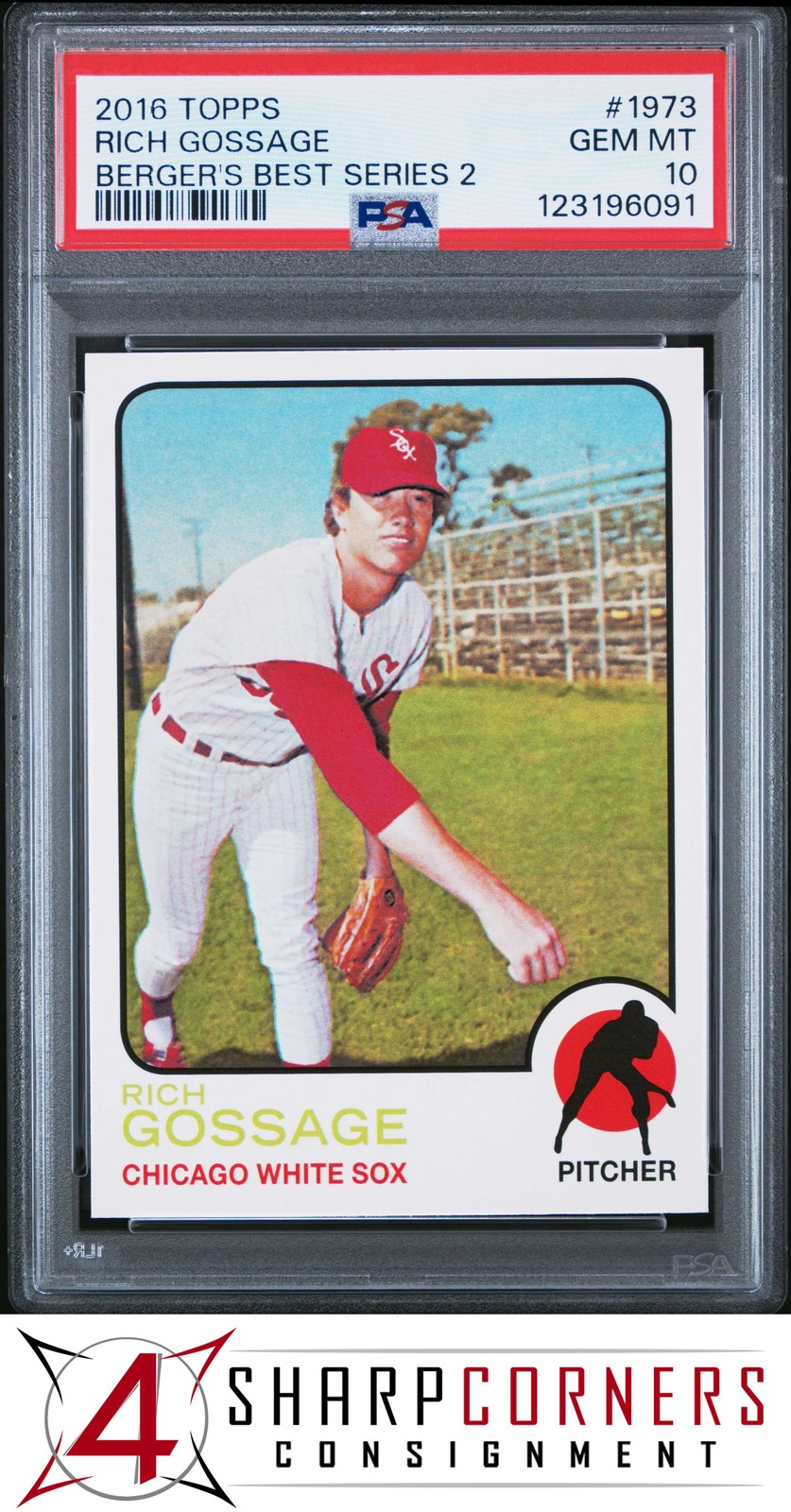 2016 TOPPS BERGER'S BEST SERIES 2 #1973 RICH GOOSE GOSSAGE HOF POP 4 PSA 10