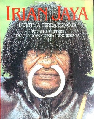 IRIAN JAYA LEIGHEB M. EDITORIAL GIOGIO MONDADORI 1995 \