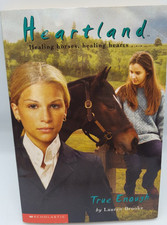 2003 Scholastic Heartland True Enough Paperback Book By Lauren Brooke