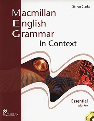 Macmillan English Grammar in Context Esse..., S. Clarke