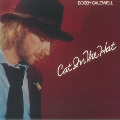 洋楽 Bobby Caldwell Bobby Caldwell - Cat In The Hat (Full Album - HQ) - YouTube