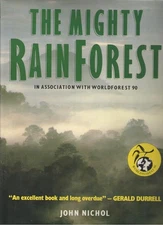 The Mighty Rain Forest