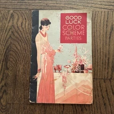 Good Luck Color Scheme Parties Pamphlet CookBook 1931 John Jelke Rare