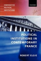 Robert Elgie | Political Institutions In Contemporary France | Taschenbuch