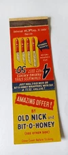Old Nick Bit O Honey Candy Matchcover Lot 723 No Tariff Fee