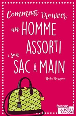 So finden Sie einen passenden Mann zu Ihrer Handtasche | Bourgeois Nadia | Guter Zustand