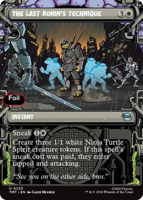 Foil The Last Ronin's Technique (Showcase) - 223 - NM - Teenage Mutant Ninja ...