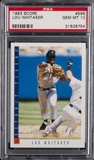 1993 SCORE #596 LOU WHITAKER PSA 10