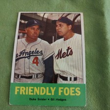 Original 1963 Topps #68 Friendly Foes, Duke Snider, Gil Hodges, HOF